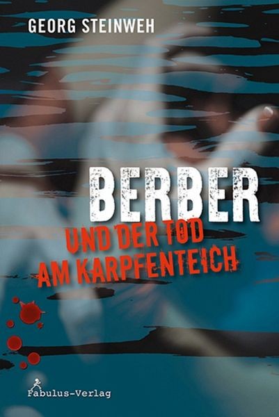Berber und der Tod am Karpfenteich eBook