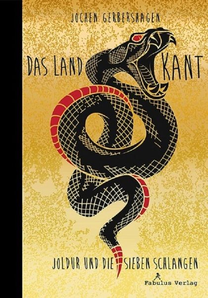 Das Land Kant. Joldur und die sieben Schlangen eBook